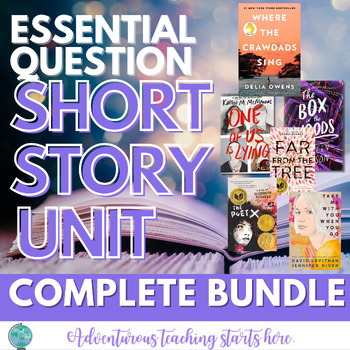 Preview of Short Story Unit Bundle:  Essential Questions & Skills for Critical Thinking