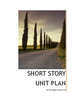 Preview of Short Story Unit Plan: Classic High School Short Stories, Lessons and Assessment