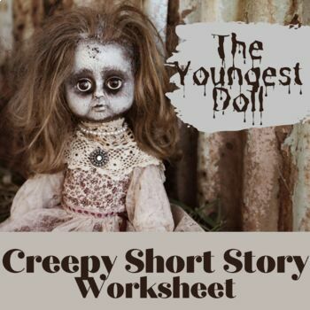 Preview of Halloween Worksheet: "The Youngest Doll" Short Story Activities