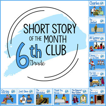 Preview of Short Story Units for Middle School (Short Story of the Month Club, 6th Grade)