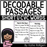 Short U CVC Decodable Passages for Kindergarten - Science 