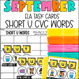 Short U CVC Decode & Read Task Card Activity September Centers