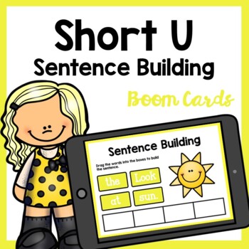 Preview of Short U CVC Sentence Building Boom Cards - Sentence Building Game