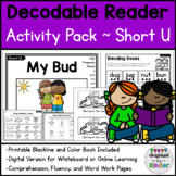 Decodable Reader Kindergarten | Short U | Fluency/Word Wor