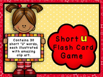 Short U Flashcard Game - CVC Words by Busy Teacher's Best Friend