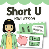 Short U Vowel FULL Phonics Lesson | Google Slides, Lesson 