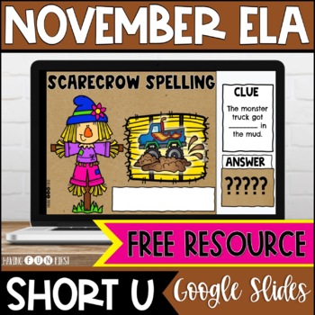 Preview of Short U Vowels | Digital Literacy Centers | NOVEMBER | FREE RESOURCE | Google