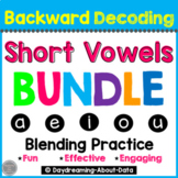 Short Vowel Word Blending and Reading | Backward Decoding