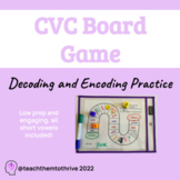 No Prep Short Vowel CVC Board Games with Decoding and Enco