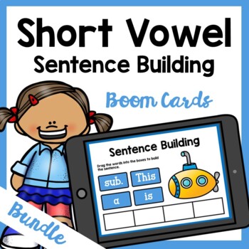 Preview of Short Vowel CVC Sentence Building Boom Cards Bundle - Sentence Building Game