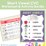 Short Vowel CVC Worksheets and Activities (a, e, i, o, u) Bundle
