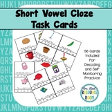 Short Vowel Cloze Task Cards | Clip Cards