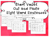 Short Vowel Cut and Paste Sight Word Sentences