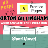 Short e Dictation Words and Sentences Orton Gillingham | S