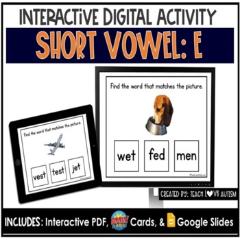 Preview of Short Vowel E Digital Task Cards | Phonics Boom Cards