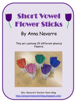 Short Vowel Flower Sticks by Anna Navarre