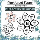 Short Vowel Flower - a Spring Craft