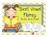 Short Vowel Fluency Read and Check!