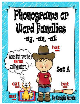 Preview of Phonograms/ Word Families (Short Vowels) -ag, -an, -at, Set A