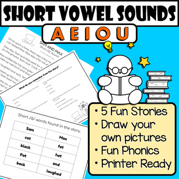 Preview of Short Vowel Sound Stories - Phonics Workbook and Worksheets A E I O U