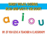 Short Vowel Sounds Read and Write the Room