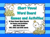 Short Vowel Word Boards for Games and Activities