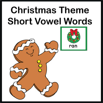Preview of Short Vowel Word Cards (132) Christmas Theme - Learning Basket 