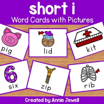 Preview of Short Vowel Word Cards with Pictures - Flashcards and Worksheets - short i