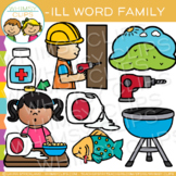 Short Vowel Word Family Clip Art - ILL Words
