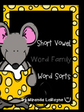 Short Vowel Word Family Word Sorts