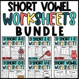 Short Vowel Worksheets Bundle: A E I O and U Practice and Review