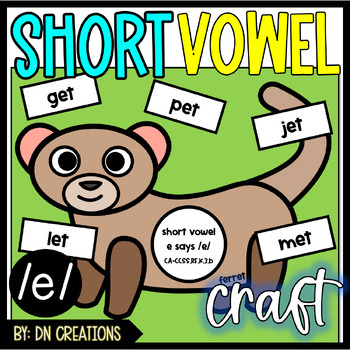 Preview of Short Vowel e Crafts | Ferret Craft | Phonics Craft | Short E Activity