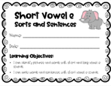 Short Vowel e Sorts and Sentences: Distance Learning