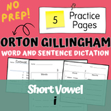 Short i Dictation Words and Sentences Orton Gillingham | S