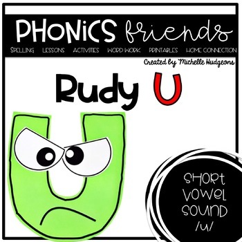 Preview of Short Vowel u: Rudy U Phonics Friends