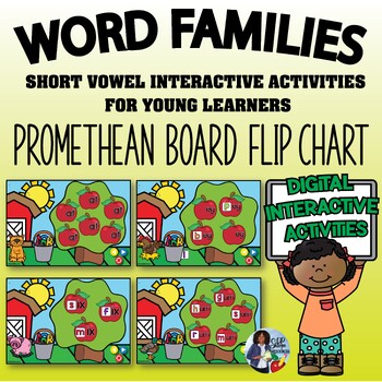 Preview of Short Vowel Word Families {Promethean Board Flip Chart}