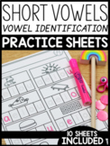 Short Vowels Practice Sheets: Vowel Identification