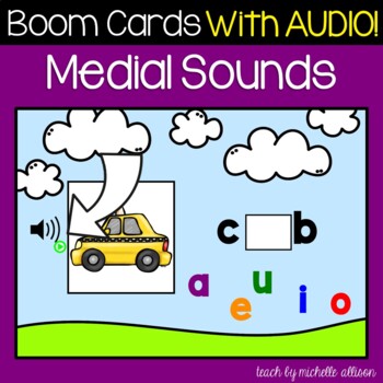Preview of Medial Sounds | CVC Words with Short Vowels | BOOM Cards WITH AUDIO!