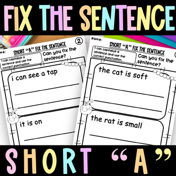 Preview of Short "a" CVC Words Sentence Correction Worksheets Fix the Sentence Kindergarten