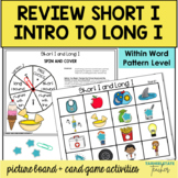 Short and Long I Vowel Sound Spelling Games Within Word Pa