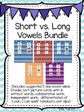 Short and Long Vowels - BUNDLE (ALL OF IT)