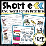 Short e CVC Word Families: CVC Word List, CVC Practice, CV