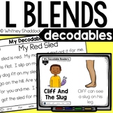 L Blends Decodable Readers and Decodable Passages for First Grade