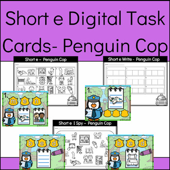 Preview of Short e Digital Task Cards - Penguin Cop