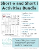 Short e and Short i Activities Bundle - Orton-Gillingham
