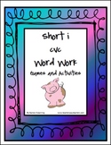 Short i CVC Word Work Activities and Games