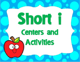 Short i Centers and Activities