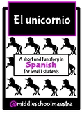Short story for Spanish class: El unicornio