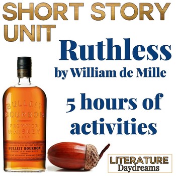 Preview of Short Story Unit Ruthless by William De Mille