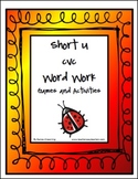 Short u CVC Word Work Activities and Games